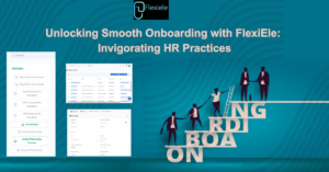 Recruitment and onboarding flexiele